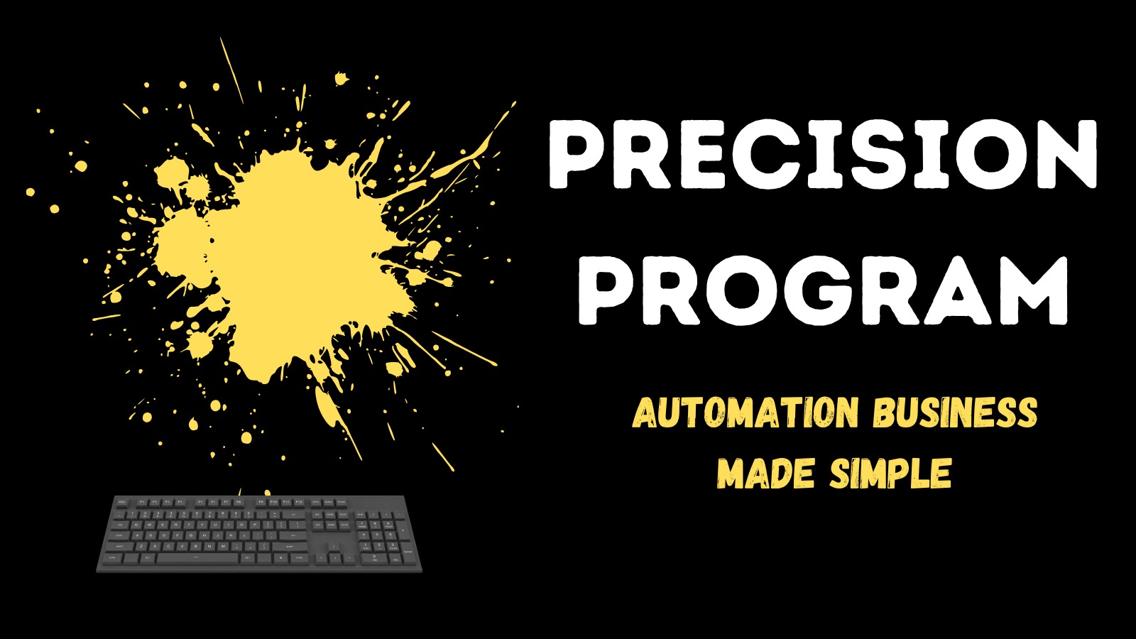 Precision Program intro
